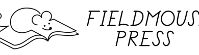 Fieldmouse Press